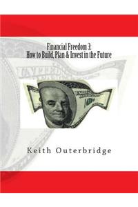 Financial Freedom 3