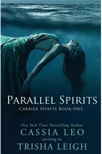 Parallel Spirits