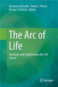 The Arc of Life