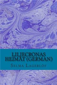 Liljecronas Heimat (German)