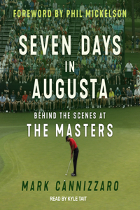 Seven Days in Augusta