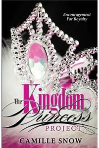 The Kingdom Princess Project