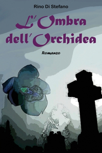 L'Ombra dell'Orchidea