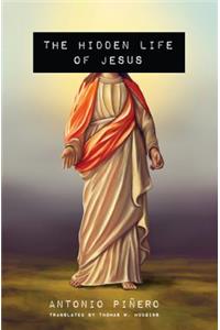 The Hidden Life of Jesus