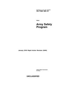 Department of the Army Pamphlet DA PAM 385-10 Safety
