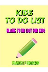 Kids To Do List