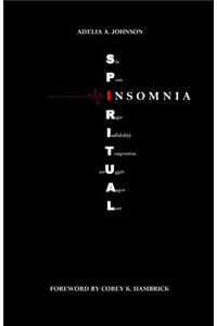 Spiritual Insomnia