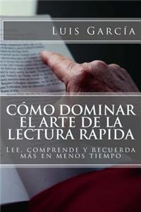Como Dominar El Arte de La Lectura Rapida