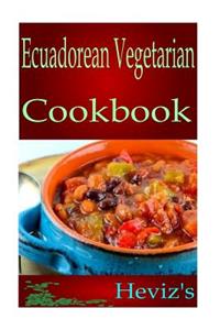 Easy Ecuadorean Vegetarian