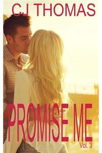 Promise Me Vol. 3