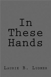 In These Hands