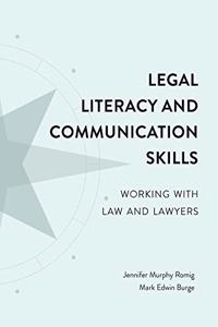 Legal Literacy and Communication Skills