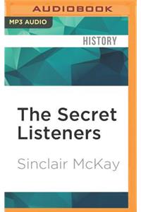 Secret Listeners