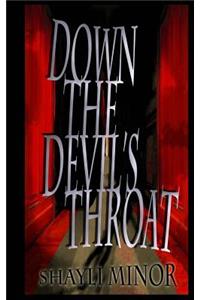 Down the Devil's Throat