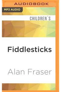 Fiddlesticks