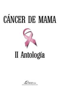 Cancer de Mama II Antologia