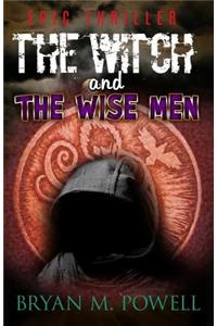 The Witch and the Wise Men