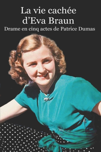 La vie cachée d'Eva Braun