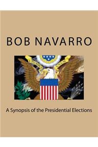 Synopsis of the Presidential Elections