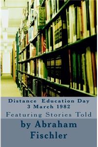 Distance Education Day 3 March 1982