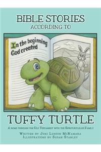 Bible Stories according to Tuffy Turtle