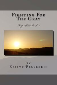 Fighting For The Gray