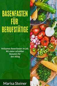 Basenfasten für Berufstätige