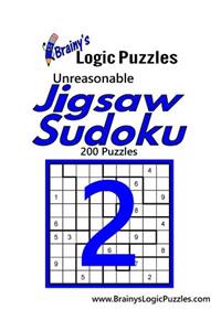 Brainy's Logic Puzzles Unreasonable Jigsaw Sudoku #2