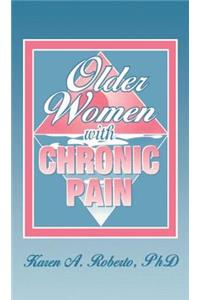 Older Women with Chronic Pain