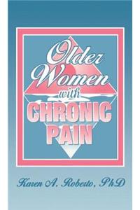 Older Women With Chronic Pain