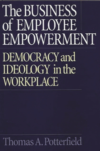 The Business of Employee Empowerment