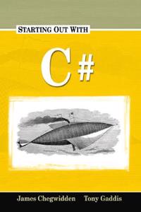 Starting Out with C#