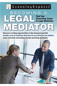 Becoming a Legal Mediator