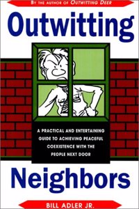 Outwitting Neighbors