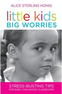 Little Kids, Big Worries