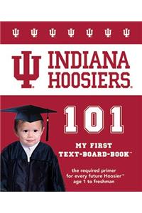 Indiana Hoosiers 101