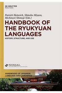 Handbook of the Ryukyuan Languages: History, Structure, and Use