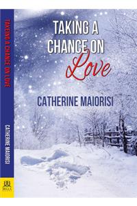 Taking a Chance on Love