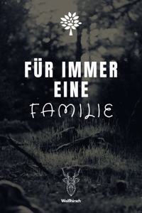 Für immer eine Familie
