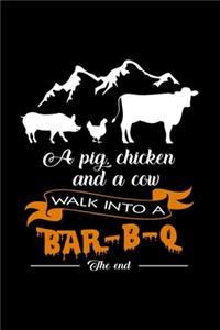 Pig Chicken and Cow Bar-B-Q