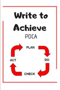 Write to Achieve PDCA