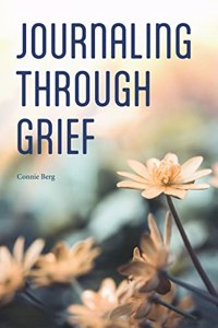 Journaling Through Grief