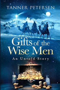 Gifts of the Wise Men