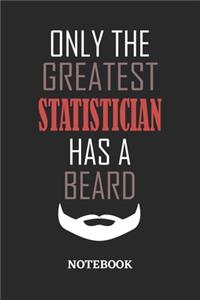 Only The Greatest Statistician Has A Beard Notebook