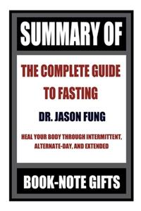 Summary of The Complete Guide to Fasting