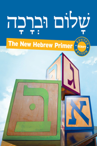 Shalom Uvrachah: Hebrew Primer Script Edition (Revised)