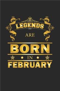 Legends Are Born In February