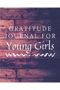 Gratitude Journal For Young Girls