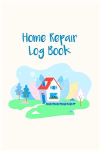 Home Repair Log Book