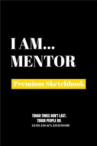 I Am Mentor
